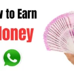 How Earn Money From WhatsApp