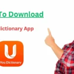 How To Download U-dictionary App