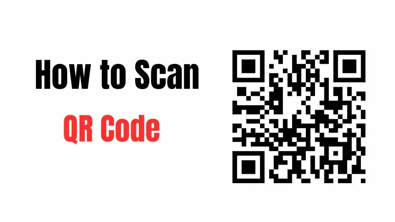 How To Scan QR Code